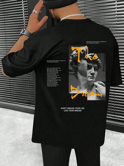Streetwear Don'T Dream Your Life Live Your Dream T-Shirt