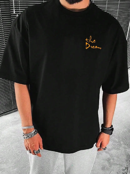 Streetwear Don'T Dream Your Life Live Your Dream T-Shirt